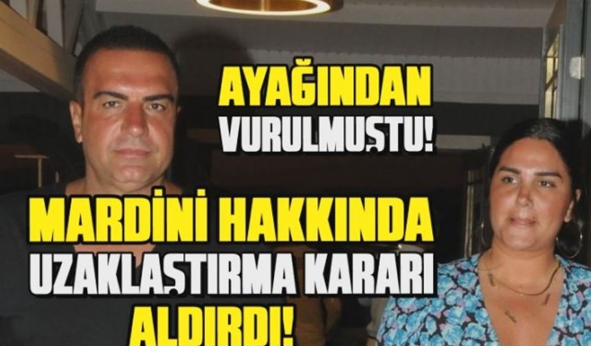 Berdan Mardini'nin eski eşi Fatoş Yelliler ayağından vurulmuştu! Uzaklaştırma kararı aldırdı...