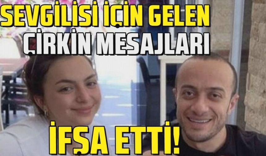 Hamza Yazıcı ateş püskürdü! Sevgilisi için gelen mesajları tek tek ifşaladı...