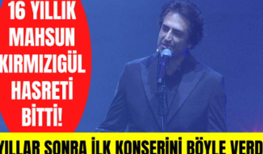 Mahsun Kırmızıgül 3 Haziran Kuruçeşme konseri! 16 yıllık hasret bitti Mahsun Kırmızıgül konser verdi