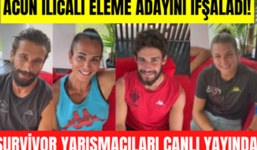 Acun Ilıcalı Survivor All Star 2022 yarışmacılarıyla canlı yayın yaptı! Eleme adayını böyle ifşaladı