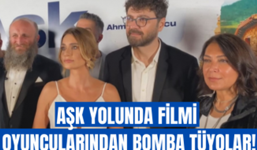 Aşk Yolunda filmi oyuncuları Çiğdem Batur, Şahin Irmak ve Bora Cengiz filmin perde arkasını anlattı