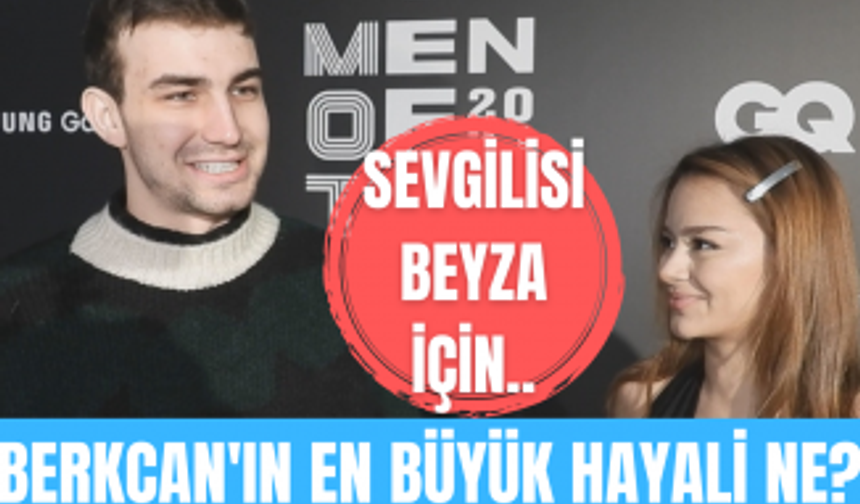 Berkcan Güven en büyük hayalini duyurdu | Sevgilisi Beyza Efe onu ödül töreninde de yalnız bırakmadı