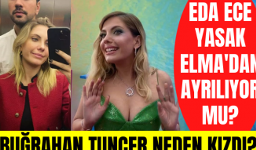 Yasak Elma'nın Yıldız Argun karakteri Eda Ece, Yasak Elma'da kalacak mı? Buğrahan Tuncer neden kızdı?