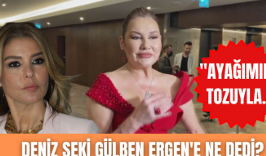 Deniz Seki Gülben Ergen hakkında ne dedi? | Uzun zamandan sonra kameralar karşısına geçti!