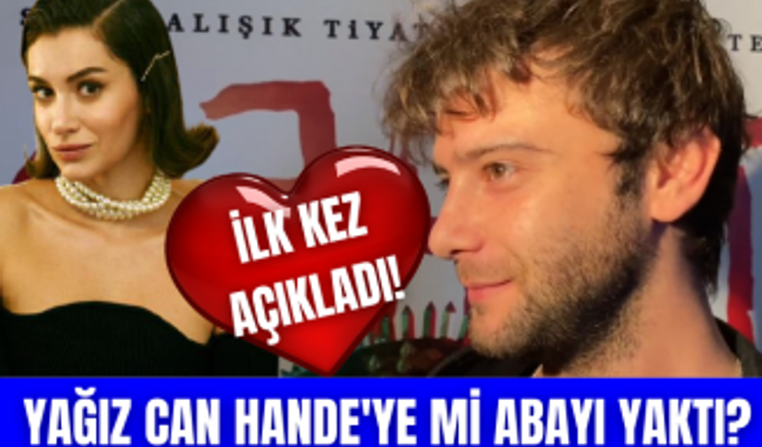 Yağız Can Konyalı ilk kez aşk iddialarını yanıtladı! Hande Doğandemir'le aşk mı yaşıyor?