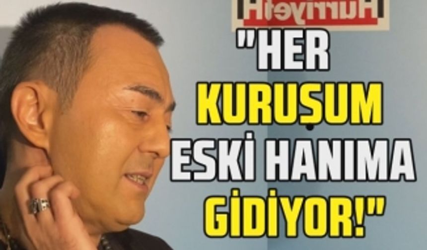 Serdar Ortaç'tan nafaka açıklaması! "Cebime giren her kuruş eski hanıma gidiyor!"