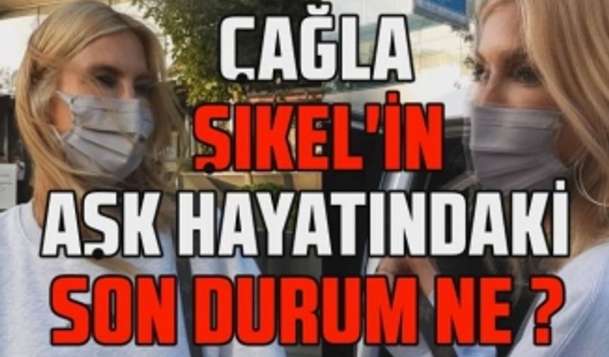 Çağla Şıkel'in aşk hayatındaki son durum ne? Hadise ile ayrılan Kaan Yıldırım ile aşk yaşadı mı?