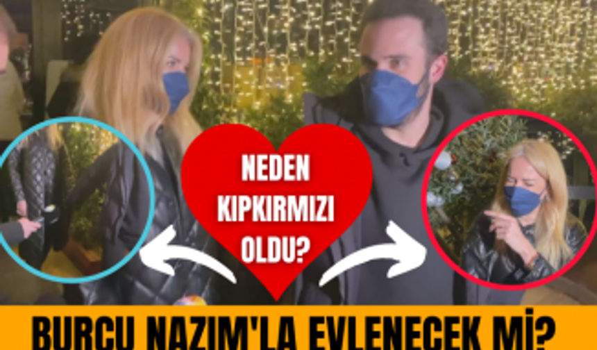 Burcu Esmersoy sevgilisi Nazım Akmandil ile ilk kez boy gösterdi! Esmersoy neden kıpkırmızı oldu?