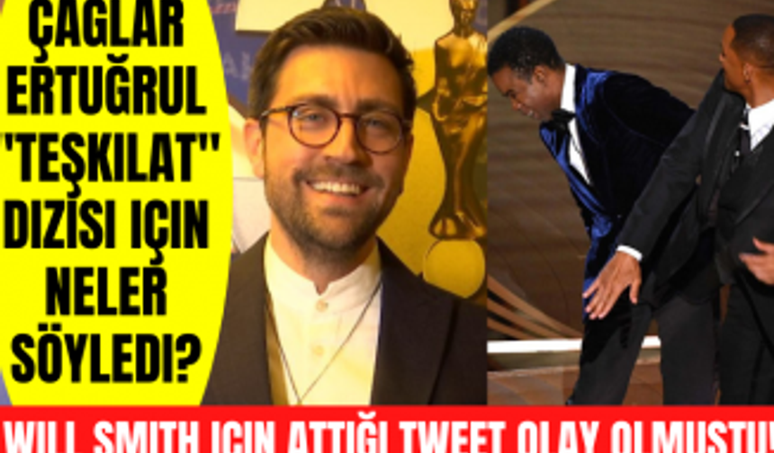 Teşkilat dizisinin yıldızı Çağlar Ertuğrul Will Smith'in tokadı için attığı tweeti değerlendirdi!