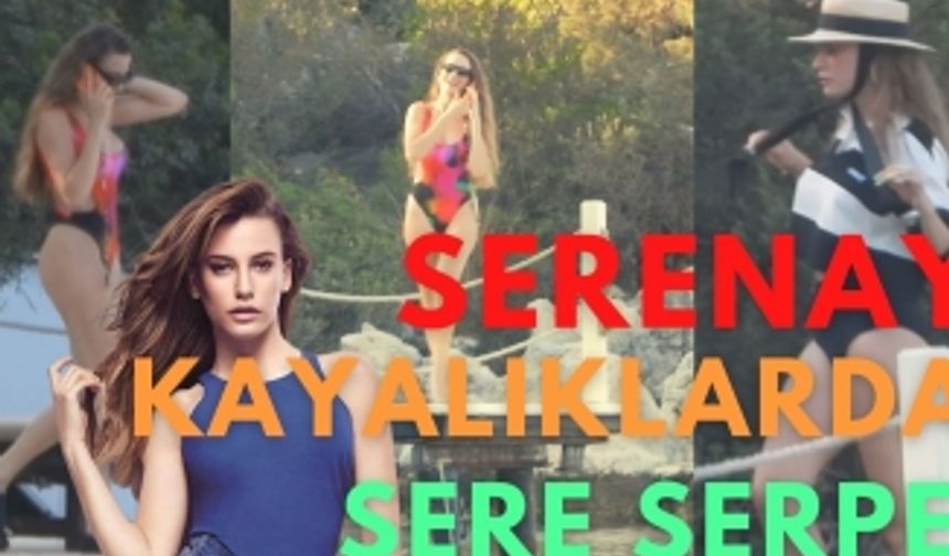 Serenay Sarıkaya Bodrum'da kayalıkların üzerinde sere serpe görüntülendi