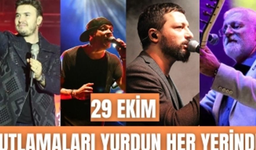 29 Ekim Cumhuriyet Bayramı'nda ünlü sanatçılar sahne aldı!