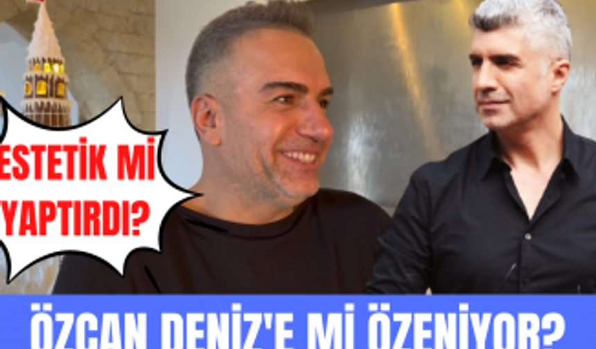 Berdan Mardini Özcan Deniz'e mi özeniyor? Berdan Maridini estetik mi yaptırdı?