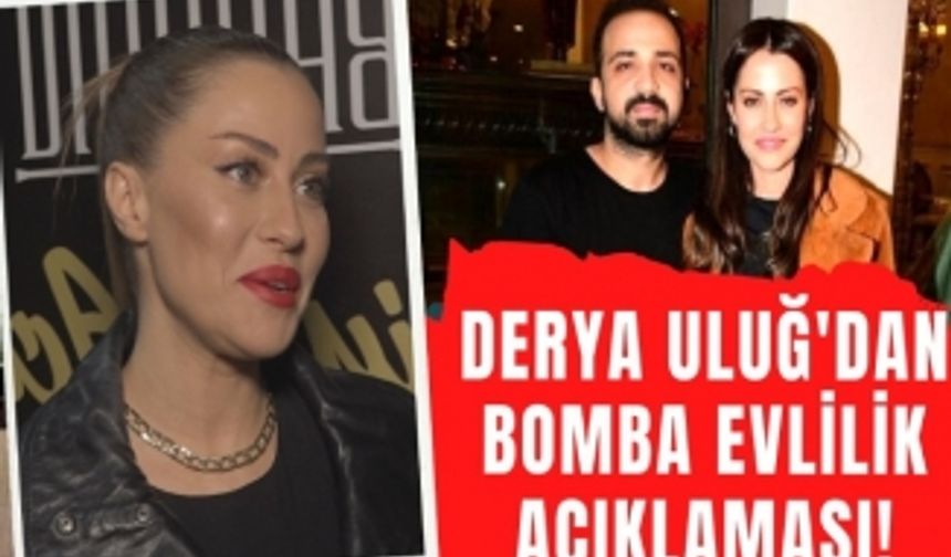 Derya Uluğ evlenmeyi düşünüyor mu? Derya Uluğ sevgilisi Asil Gök hakkında neler söyledi?