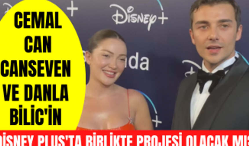 Cemal Can Canseven ve Danla Bilic'in Disney Plus'ta birlikte projesi olacak mı?