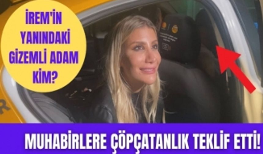 İrem Derici muhabirlere çöpçatanlık teklif etti! Derici yanındaki gizemli beyefendi için ne dedi?