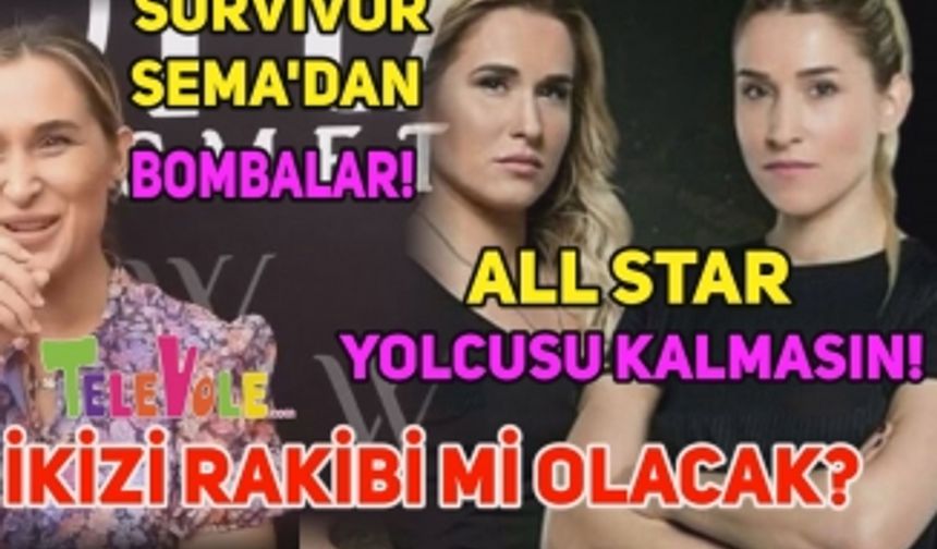 Survivor Sema Aydemir Survivor All Star'a katılacak mı? | İçini yalnızca Televole'ye döktü!