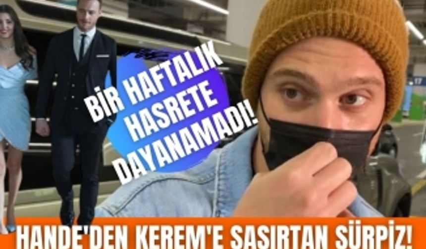 İspanya'dan dönen Kerem Bürsin'e sevgilisi Hande Erçel'den havalimanında büyük sürpriz!