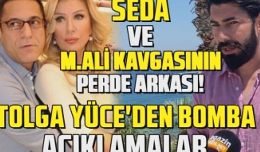 Seda Sayan ve Mehmet Ali kavgasının perde arkası! Tolga Yüce'den bomba açıklamalar...